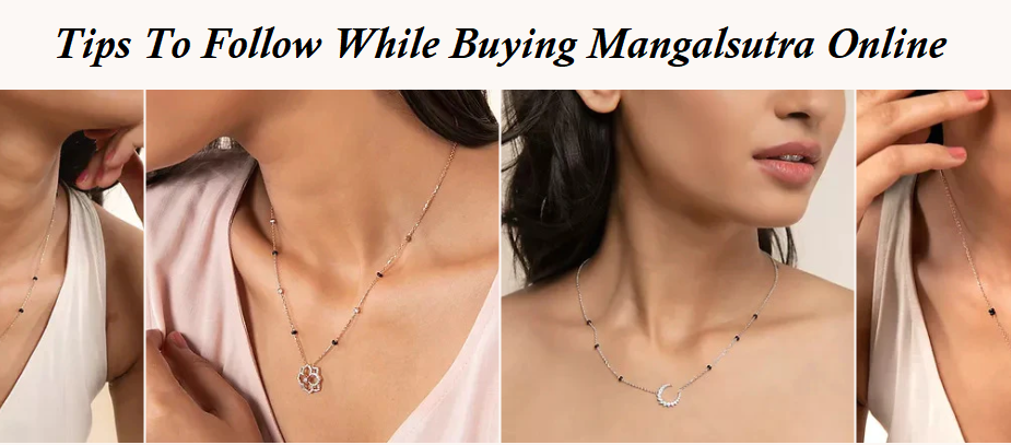 Tips To Follow While Buying Mangalsutra Online