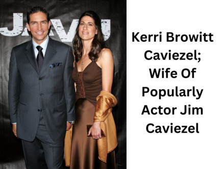 Kerri Browitt Caviezel; Wife Of Popularly Actor Jim Caviezel