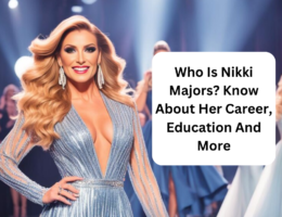 Who Is Nikki Majors? Know About Her Career, Education And More