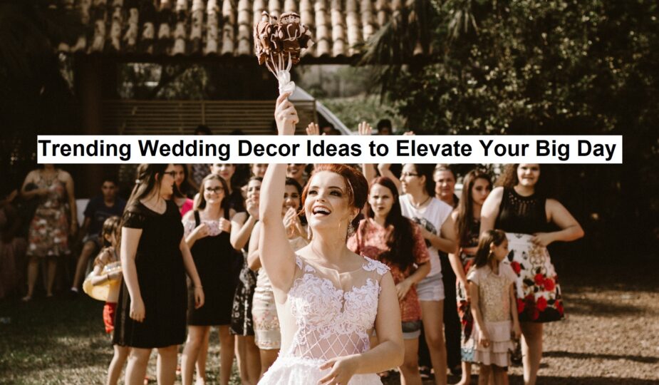 Wedding Decor Ideas