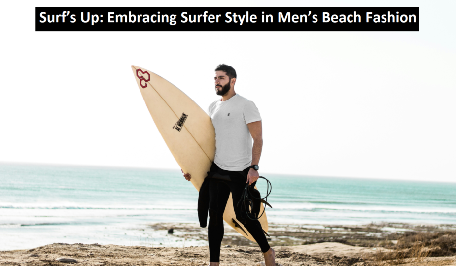 Men’s Beach Fashion