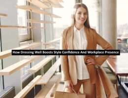 Dressing Well Boosts Style Confidence