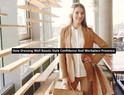 Dressing Well Boosts Style Confidence